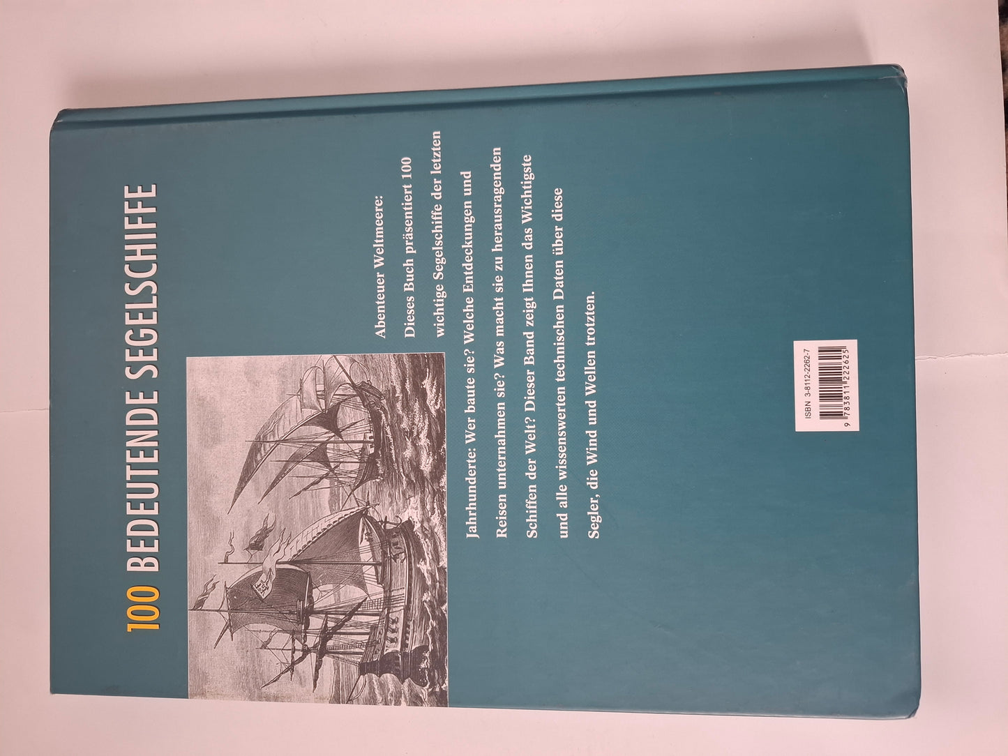 Herbert H. Böhm – STURMERPROBT: 100 Bedeutende Segelschiffe (2004, Hardcover)