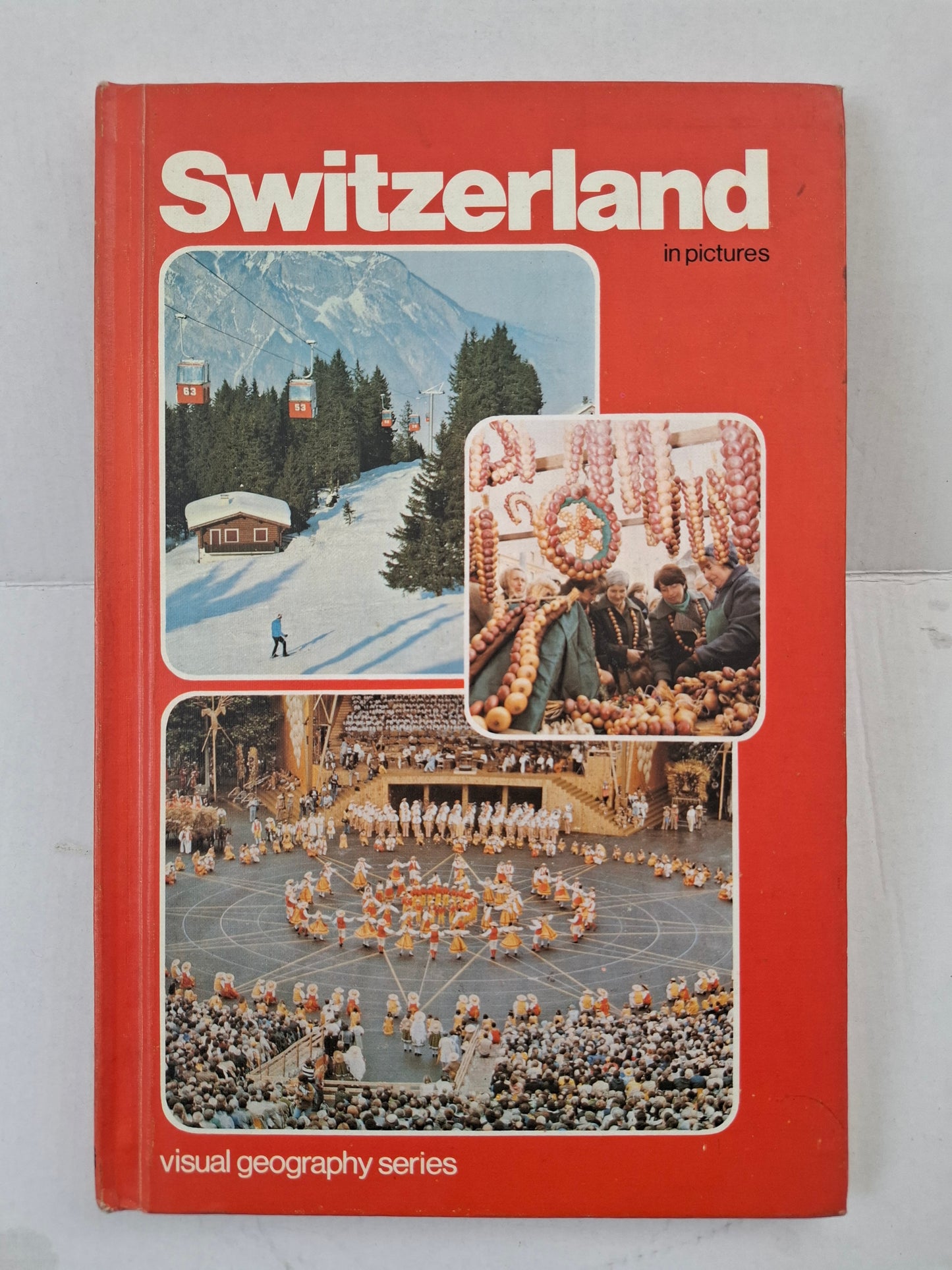 Switzerland in Pictures – Visual Geography Series (1979, Sterling) Vintage Hardcover